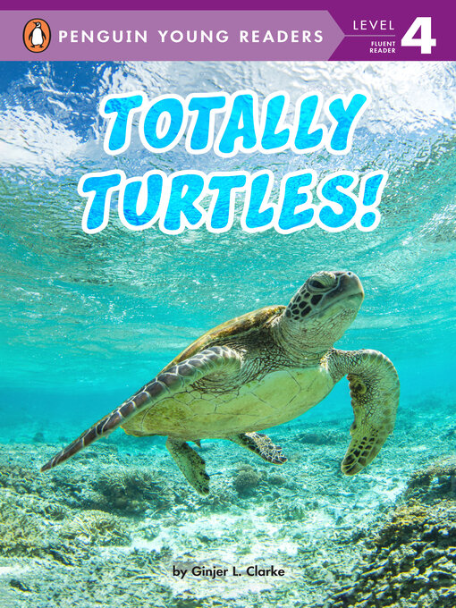 Title details for Totally Turtles! by Ginjer L. Clarke - Available